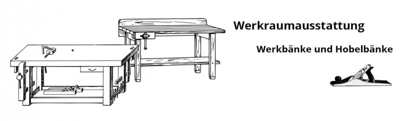 Werkbank_Hobelbank_Werkraumausstattung